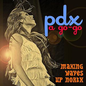 PDX a Go-Go / Various