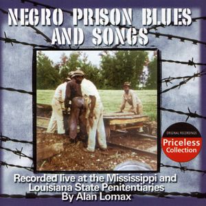 Southern Prison Blues and Songs