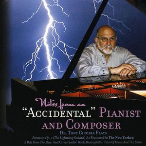Notes from Accidental Pianist & Composer