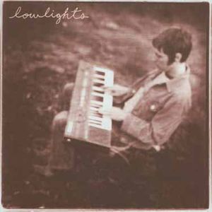 Lowlights