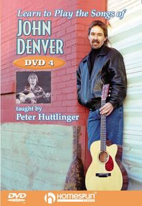 Learn to Play the Songs of John Denver: Lesson 4