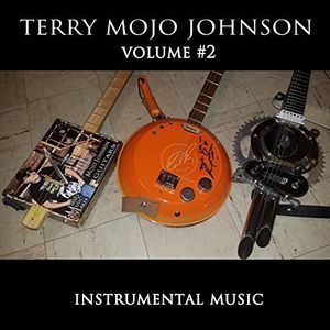 Terry Mojo Johnson, Vol. 2