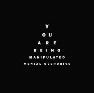 You Are Being Manipulated
