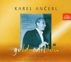 Ancerl Gold Edition 27: Schelomo / Cto / Adagio