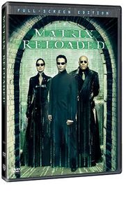 The Matrix Reloaded