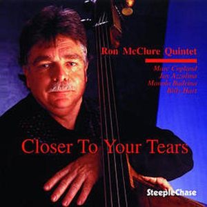 Closer to Your Tears