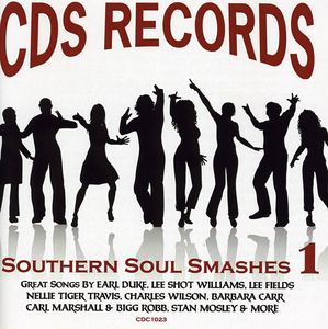 CDS Records Southern Soul Smashes, Vol. 1