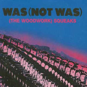 The Woodwork Squeaks