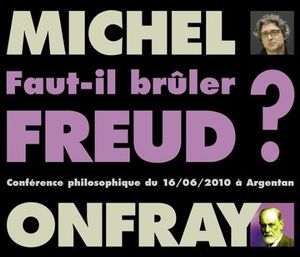 Faut-Il Bruler Freud