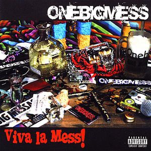 Viva La Mess!
