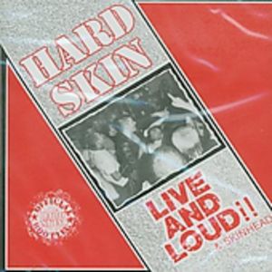 Live And Loud And Skinhead