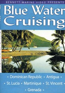 Blue Water Cruising