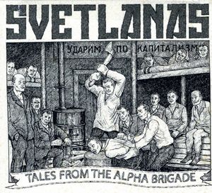 Tales from the Alpha Brigade