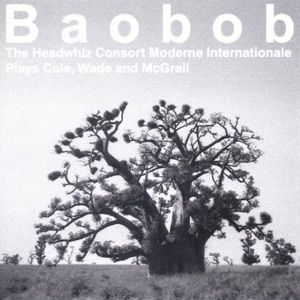 Headwhiz Consort Moderne Internationale : Baobob