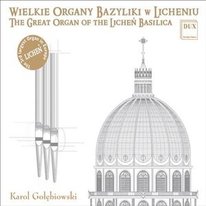 Great Organ of the Lichen Basilica