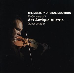 Mystery of Sign. Mouthon: 10 Concerti a 5