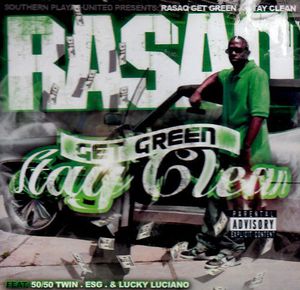 Get Green and Stay Clean - Screwed