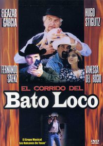 El Corrido Del Bato Loco