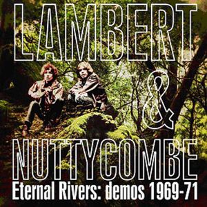 Eternal Rivers: Demos 1969-71