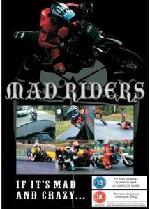 Mad Riders