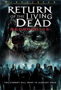 Return of the Living Dead 4-Necropolis