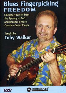 Blues Fingerpicking Freedom: Blues Fingerpicking
