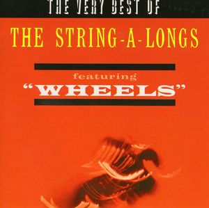 Very Best of Featuring Wheels