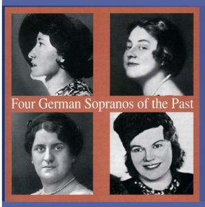 Four German Sopranos of the Past