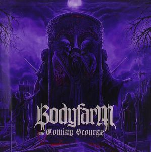 The Coming Scourge