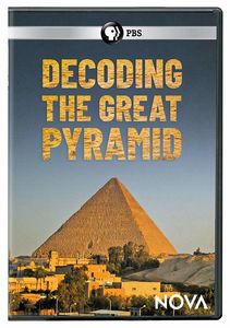 NOVA: Decoding The Great Pyramid