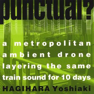 Punctual: Metropolitan Ambient Drone Layering