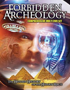 Forbidden Archeology: Hidden History of the Human