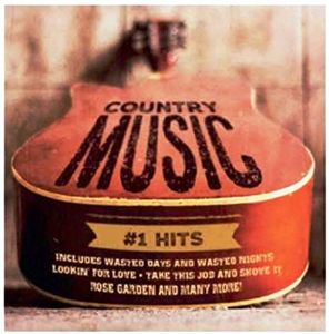 Country Music #1 Hits (Various Artists)