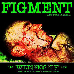 The When Pigs Fly Tour