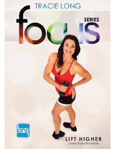 Tracie Long Focus: Lift Higher