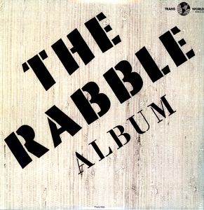 The Rabble Album