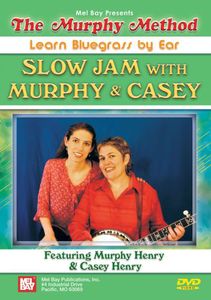 Slow Jam With Murphy & Casey-Learn Bluegrass by Ea
