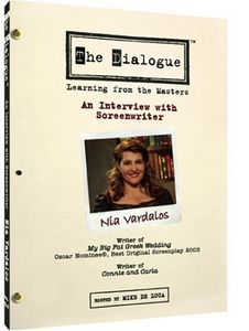 The Dialogue: Learning From the Masters: An Interview With Screenwriter Nia Vardalos