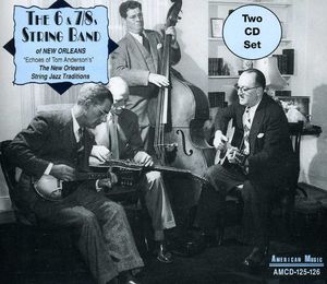 Echoes Of Tom Anderson's: The New Orleans String Jazz