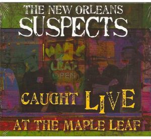Caught Live at Maple Leaf