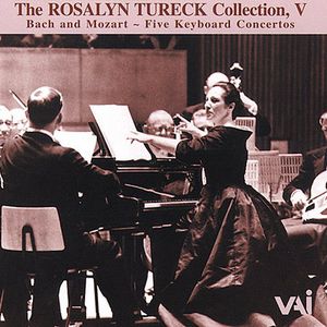 Rosalyn Tureck Collection V: 5 Keyboard Concertos