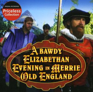 A Bawdy Elizabethan Evening In Merry Old England