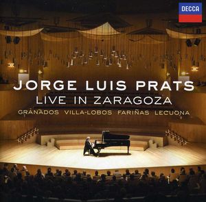 Jorge Louis Prats: Live in Zaragoza