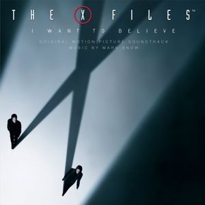 X-Files: I Want to Believe (Score) (Original Soundtrack)