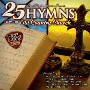 25 Hymns from the Old Country Church: Power / Various