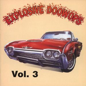 Explosive Doo Wops 3 / Various