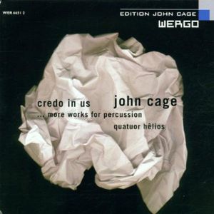 Credo in Us / Imaginary Landscapes 1 & 3 / Inlets
