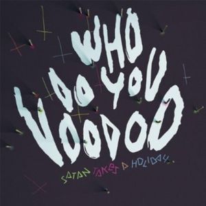 Who Do You Voodoo