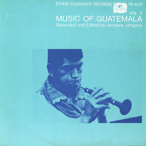 Music of Guatemala 2 / Various