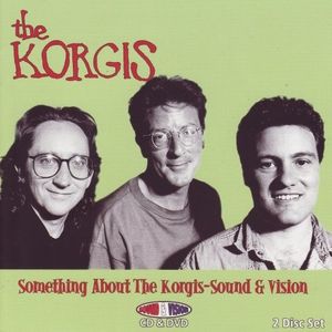 Something About the Korgis-Sound & Vision